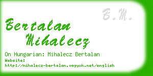 bertalan mihalecz business card